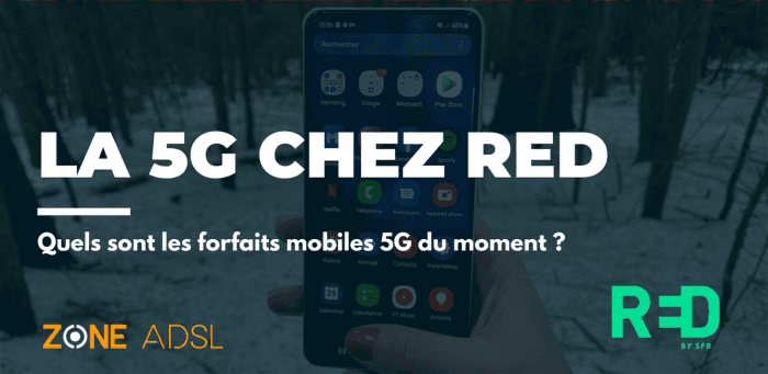 RED by SFR : les forfaits mobile 5G du moment