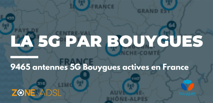 Bouygues Telecom : Le déploiement des antennes 5G du deuxième meilleur opérateur en France
