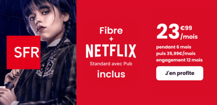 La fibre SFR à partir de 23,99€ avec Netflix, Amazon Prime ou Disney+ offerts