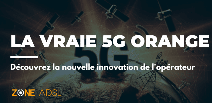 La vraie 5G : le lancement de Orange en 2023