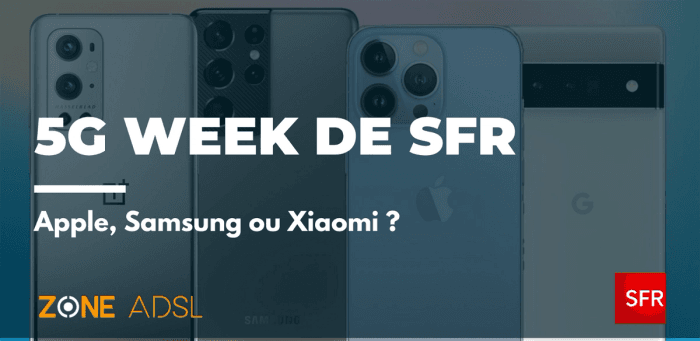 5G Week de SFR : les 3 offres forfaits mobiles + smartphones 5G imbattables