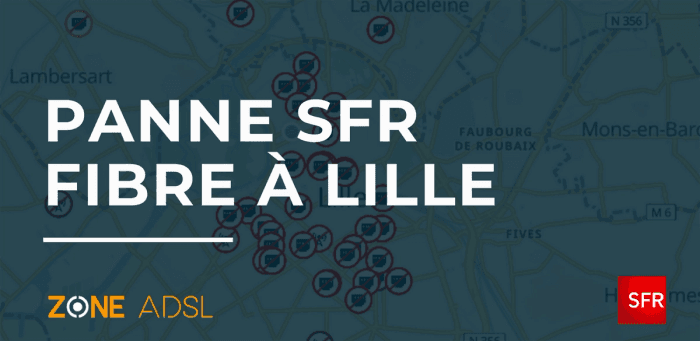 Tout le nord de Lille touché par une panne internet fibre SFR