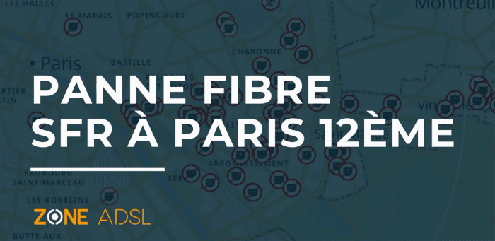 Enorme panne fibre SFR en cours dans le 12ème arrondissement de Paris