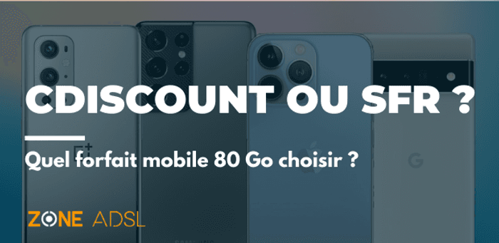 Quels sont les 2 meilleurs forfaits mobiles du moment avec 80 Go de données mobiles ?