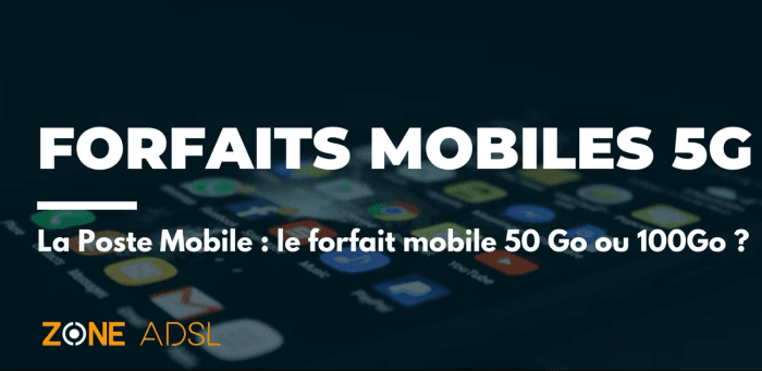 La Poste Mobile : les forfaits mobiles 5G du moment