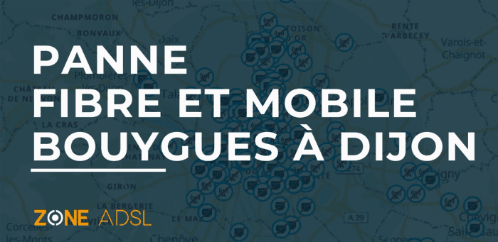 Panne massive à Dijon : les réseaux internet fibre et mobiles Bouygues Telecom impactés