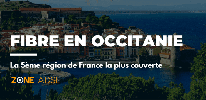 Occitanie : le plus grand déploiement fibre de France avec +25% en 2 ans