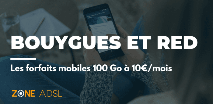 Bouygues Telecom & RED : dernières heures pour les deux forfaits mobiles 100 Go en promo