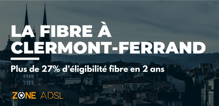 Clermont-Ferrand : l’accélération du déploiement fibre
