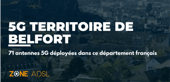 Territoire de Belfort appartient aux 10 départements français qui possèdent moins de 100 antennes 5G