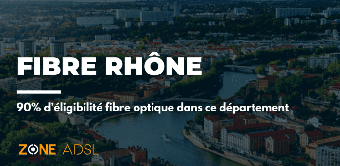 Rhône : bientôt 9 habitants sur 10 couverts en fibre optique