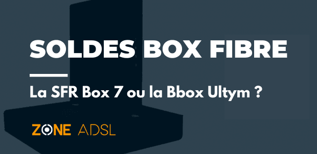Soldes Box fibre