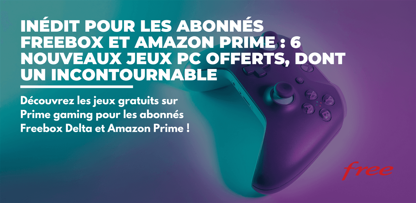 6 nouveaux jeux pour les abonnés Freebox et Prime Gaming