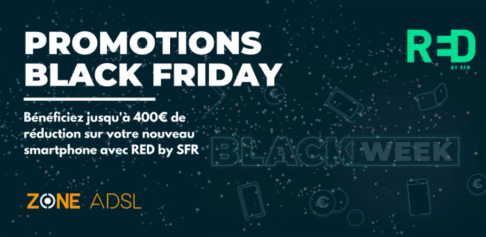 Black Friday : jusqu’à 400€ de réduction sur vos smartphones avec RED