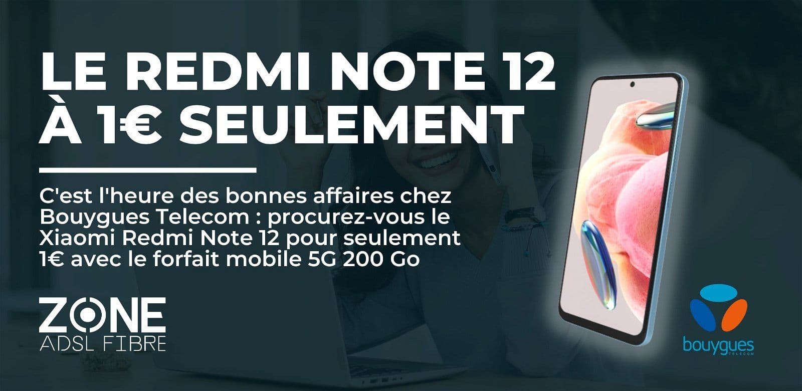 xiaomi redmi note 12 promo 1 euro bouygues telecom