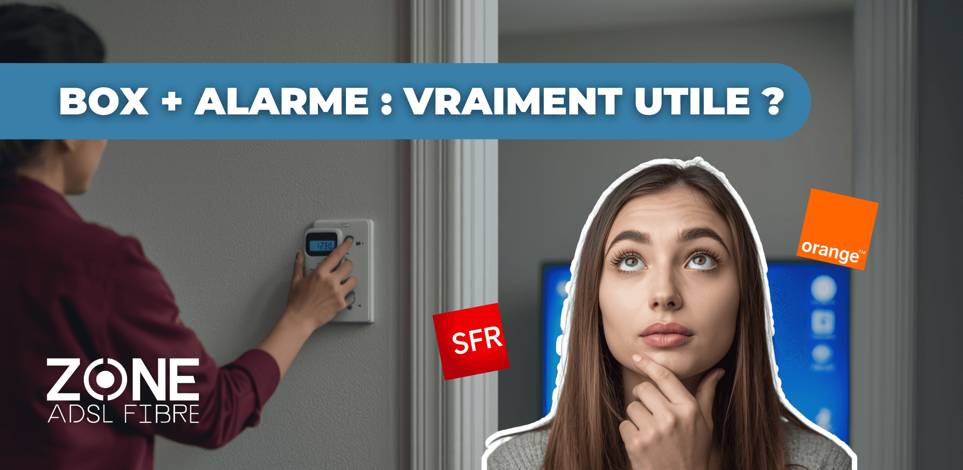 box et alarme, est-ce utile ?