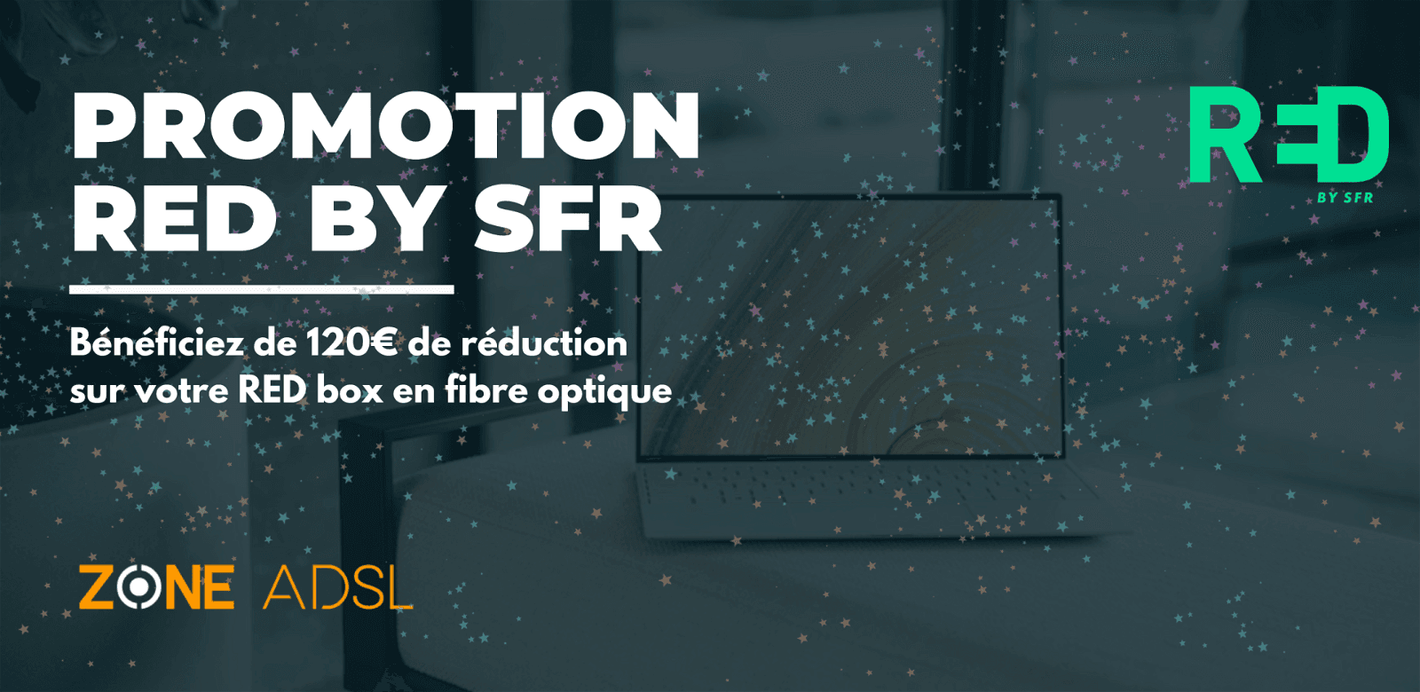 Réductions Box fibre RED