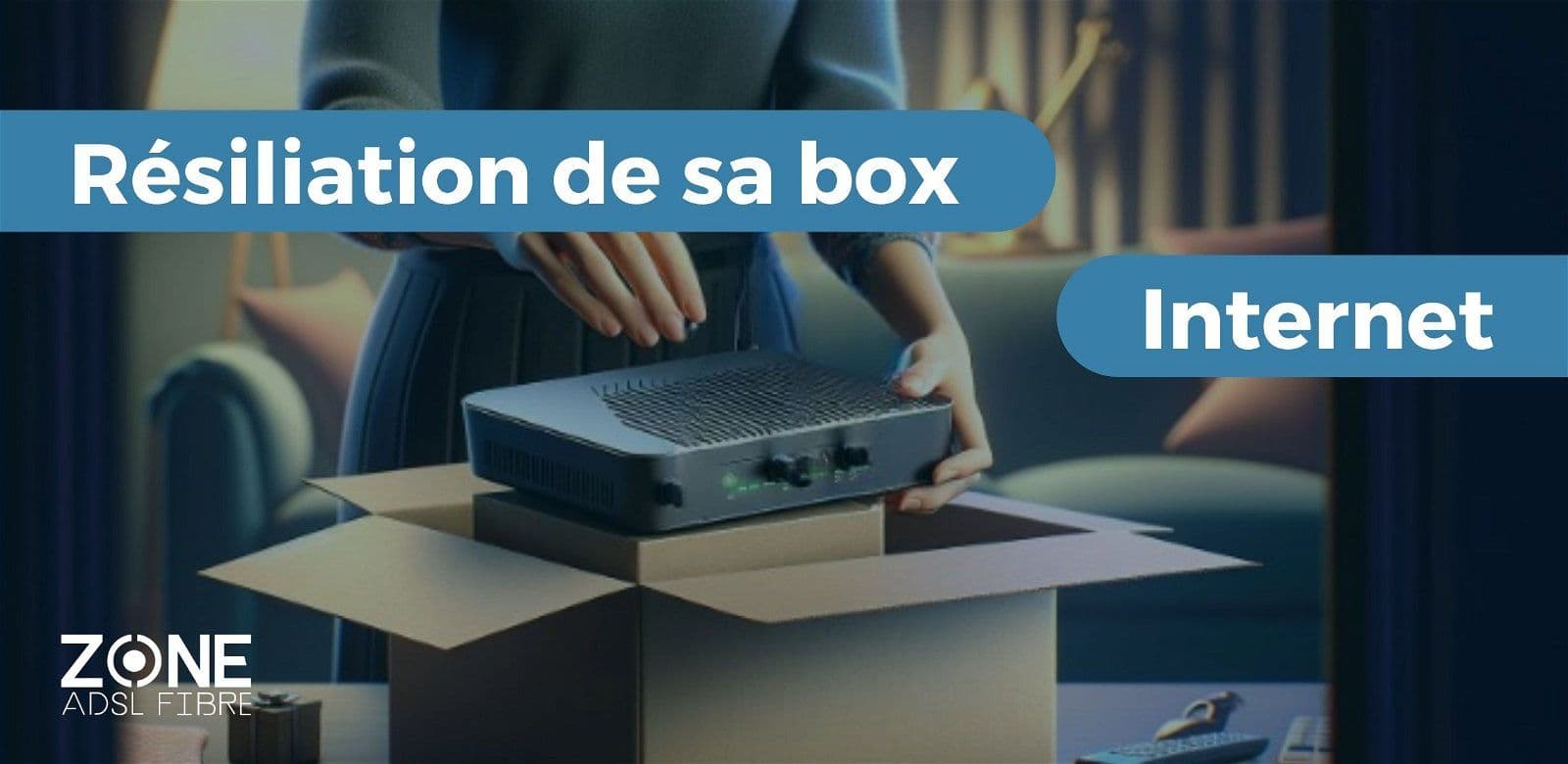 Résilier sa box internet rapidement : quelles sont les étapes ?