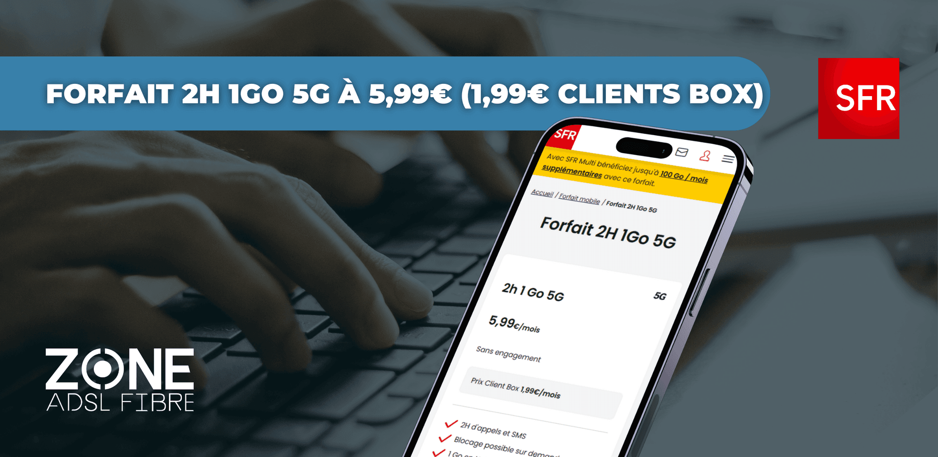 Forfait 2h 1 Go