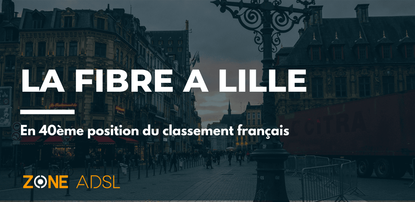 fibre à Lille