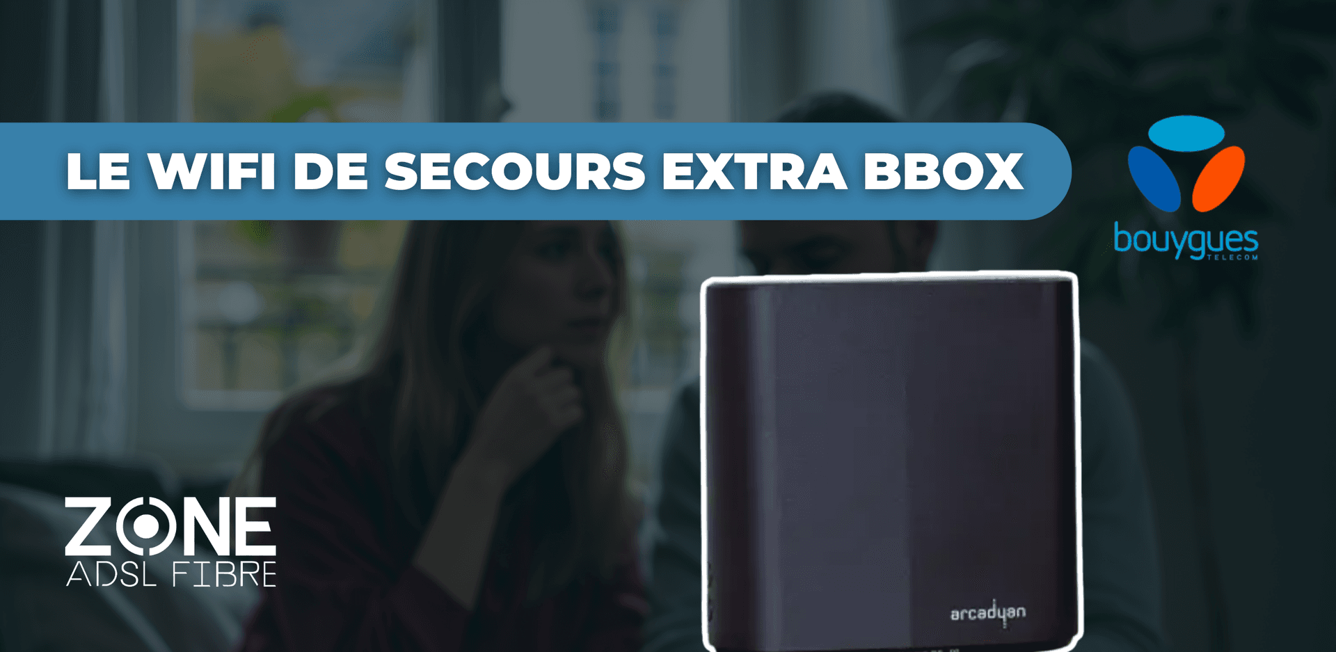 Extra Bbox Bouygues Telecom