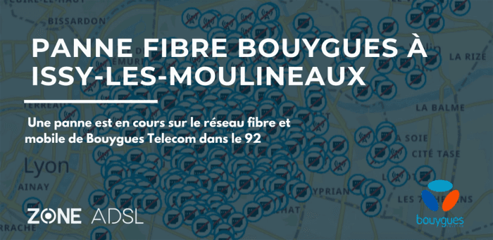 Panne de réseau Bouygues issy