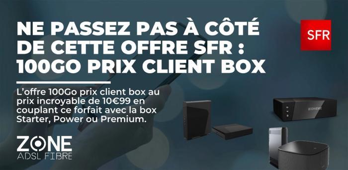 Forfait 100Go Prix Client Box de SFR à 10€99