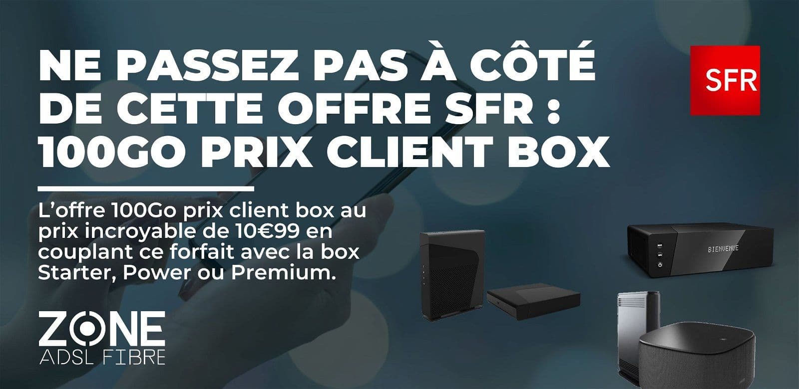 promo smartphone forfait mobile box sfr