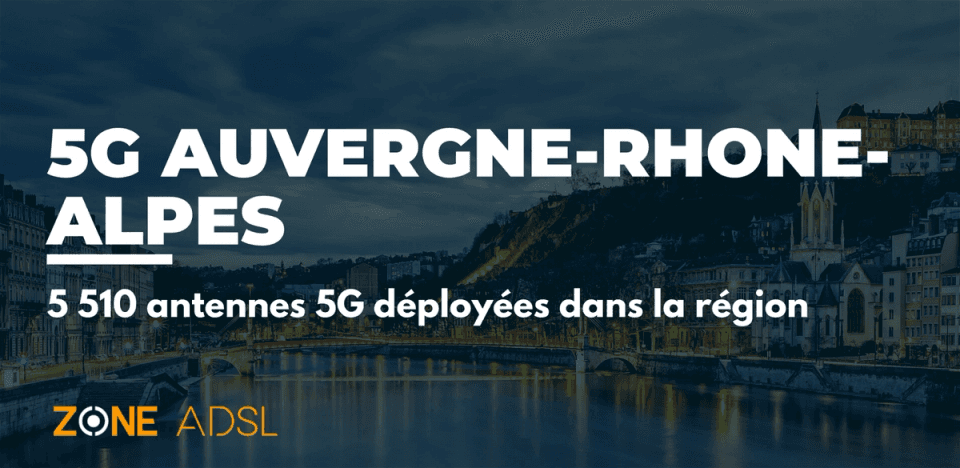 5G en Auvergne-Rhône-Alpes 