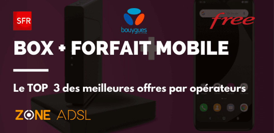 Box + Forfait mobile 