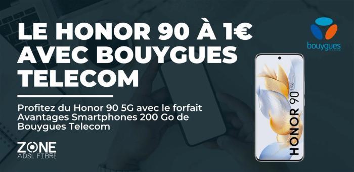 Le Honor 90 5G à 1€ ? C’est possible avec Bouygues Telecom