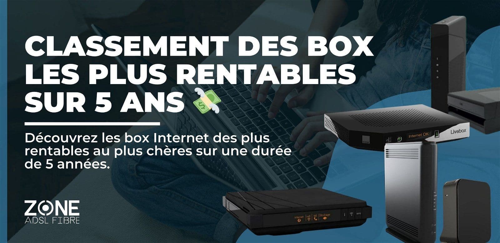 box rentable pas chere internet