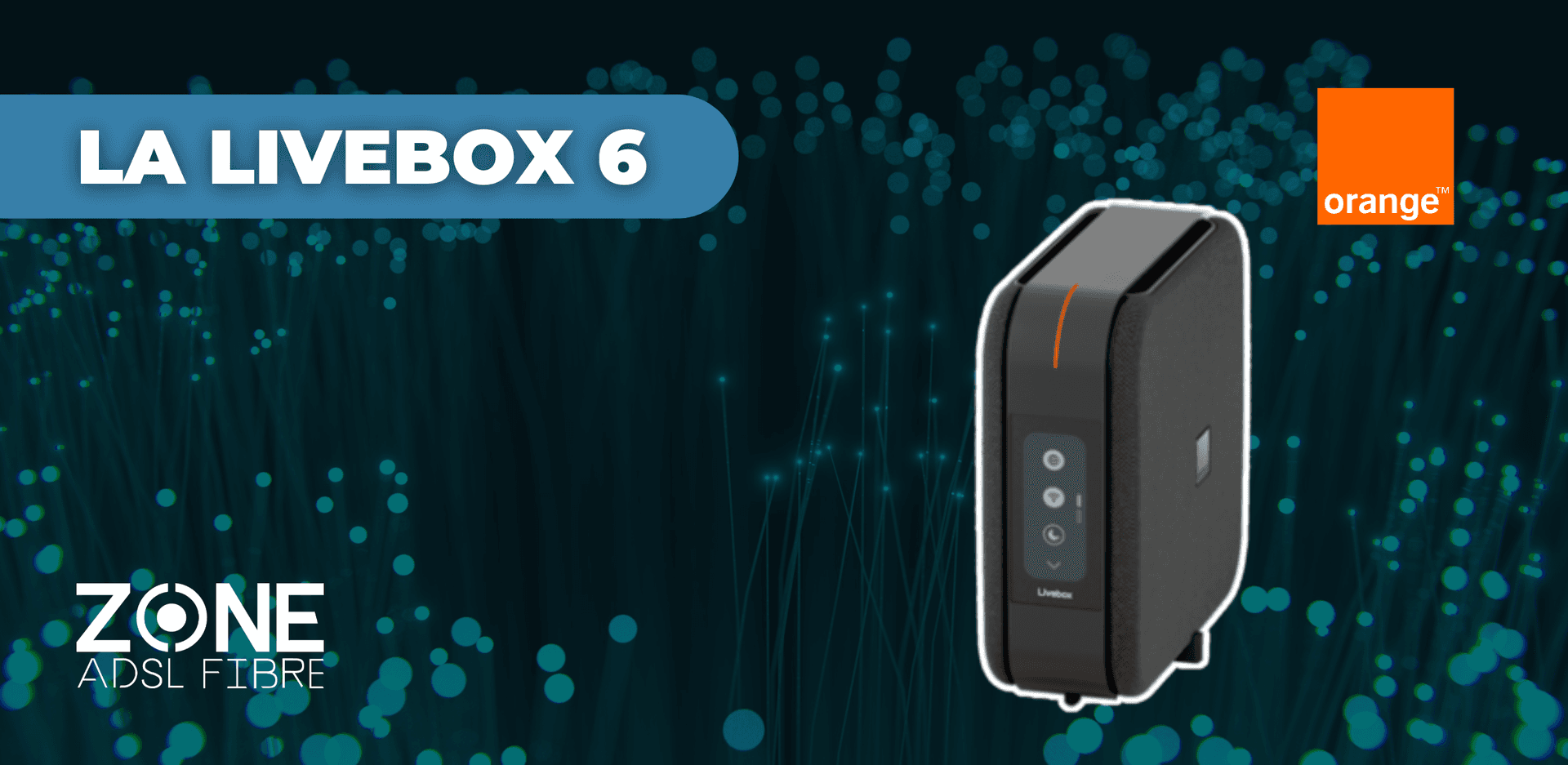 Livebox 6 Orange