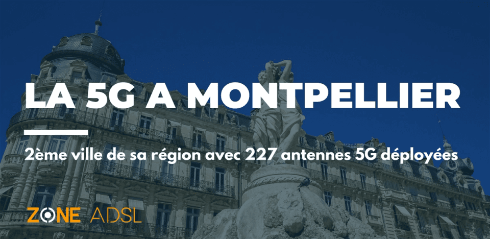 la 5G à Montpellier 