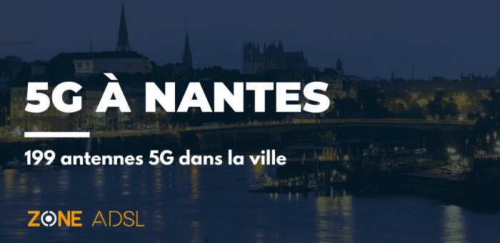Nantes : top 10 des villes de France avec le plus d’antennes 5G