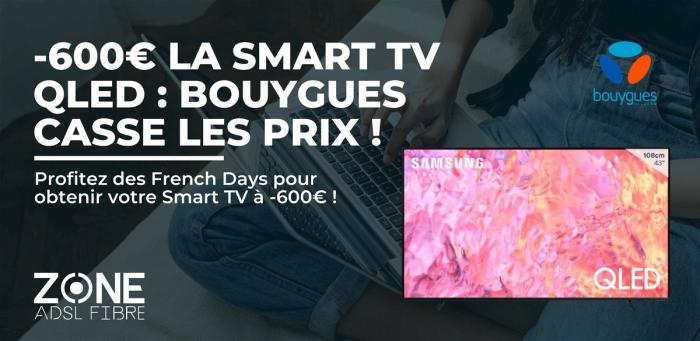 Smart TV QLED : Bouygues Telecom casse les prix pour les French Days !