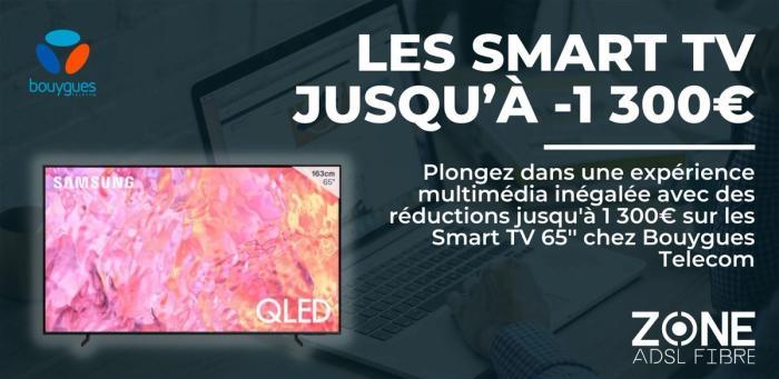 Réductions sensationnelles sur les Smart TV 65’’ chez Bouygues Telecom : jusqu’à -1 300€ !