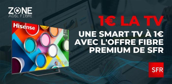 Bénéficiez d'une Smart TV pour seulement 1€ avec l'offre SFR Fibre Premium !