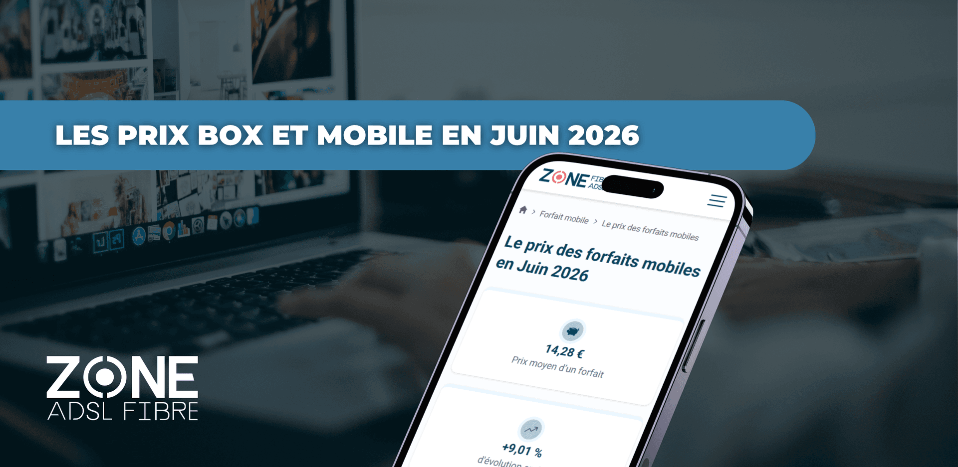 Les prix des box et mobile en juin 2026