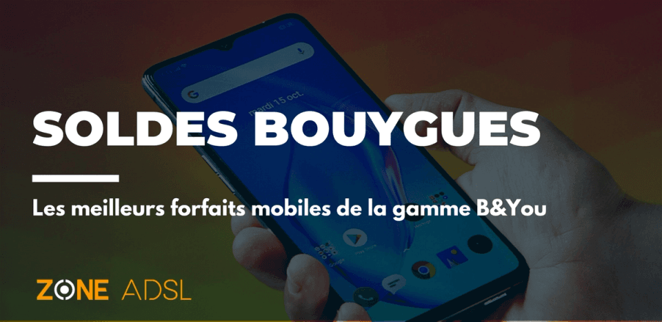 Soldes forfaits mobiles Bouygues 