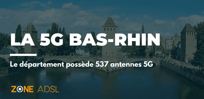 Bas-Rhin : le département le plus éligible de sa région avec 537 antennes 5G