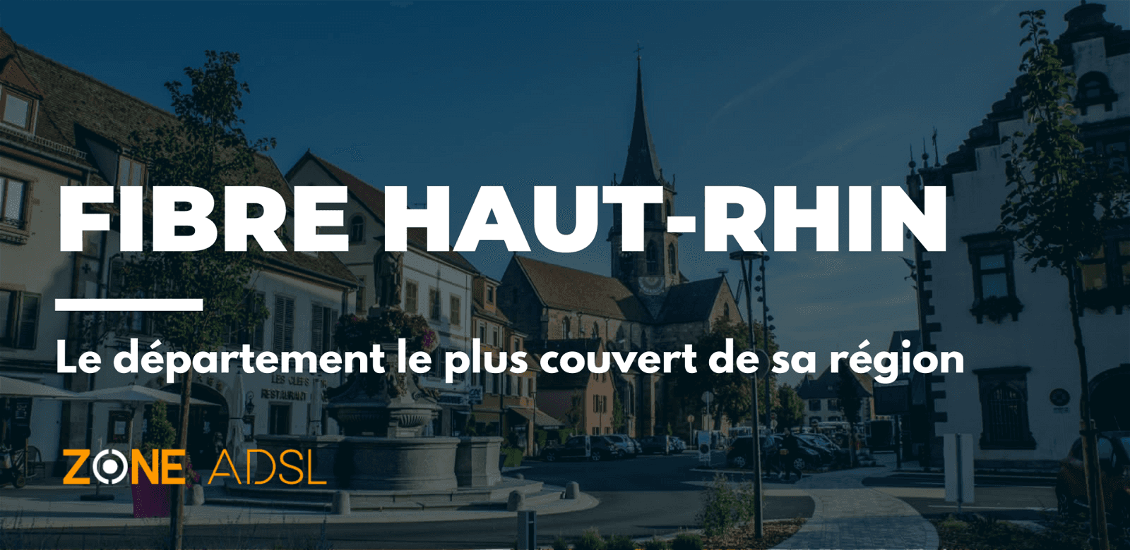 Fibre dans le Haut-Rhin