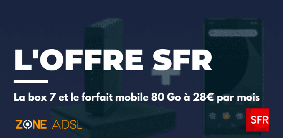 Box 7 + forfait mobile 80 Go