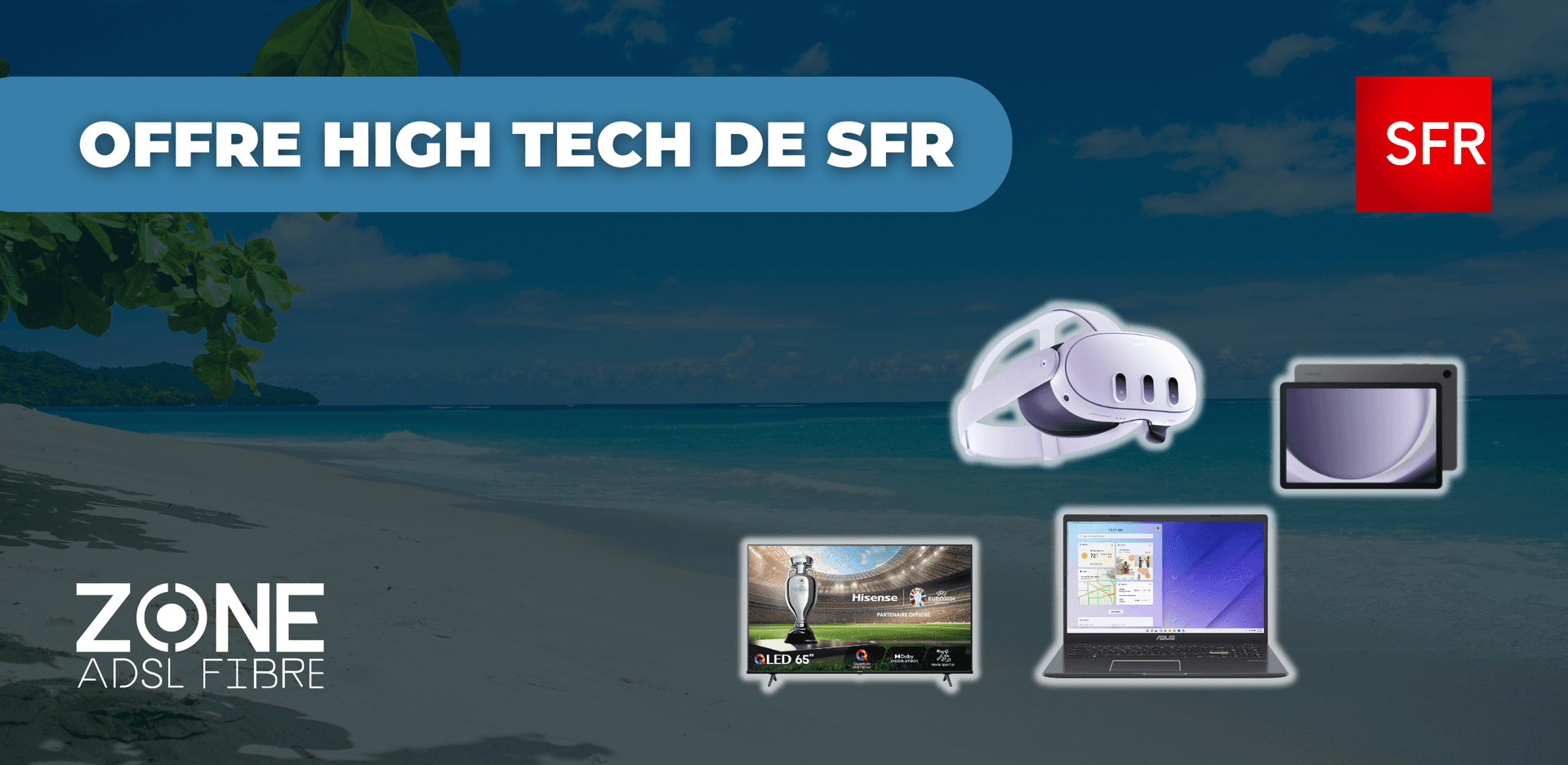 Offre high tech SFR