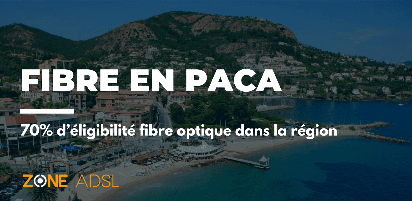 Fibre dans la région PACA