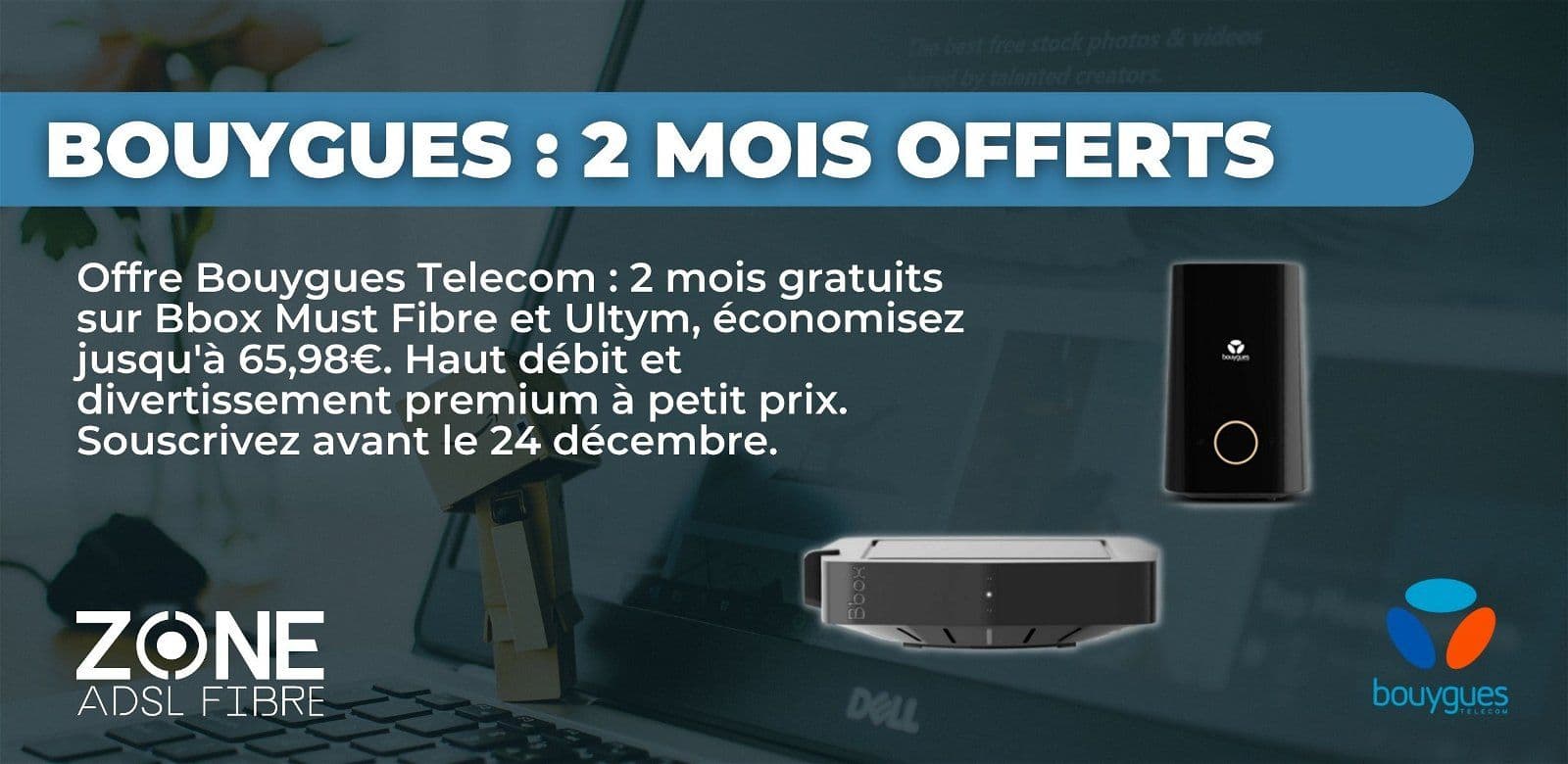 promo box bouygues 2 mois offert