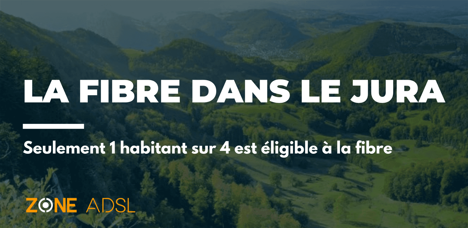 La fibre dans le Jura