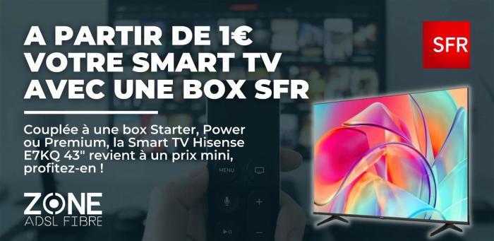 SFR : TV Hisense E7KQ 43" à prix bas avec une box au choix !