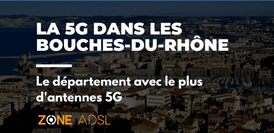 5G dans les Bouches-du-Rhône 