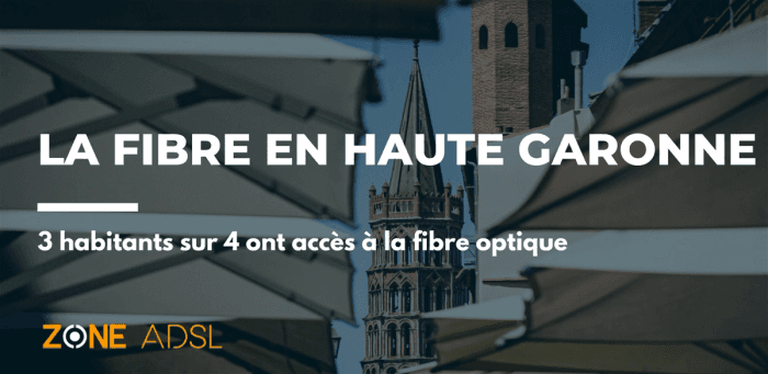 Haute Garonne : le département maintient sa première position en Occitanie sur la fibre optique